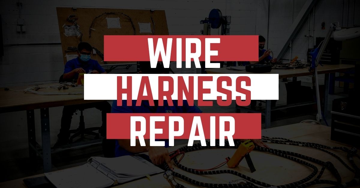 Wire Harness Repair Services