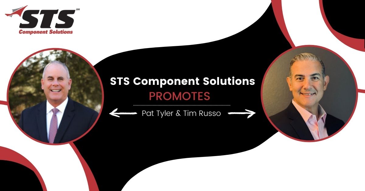 STS Component Solutions Promotes Tyler and Russo (1)