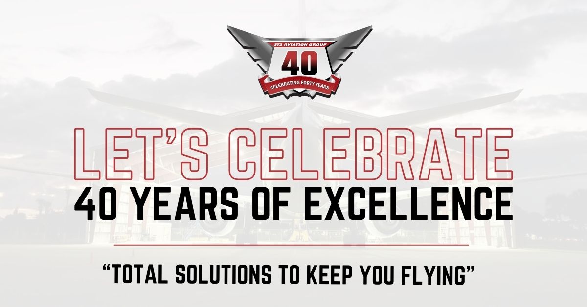STS Aviation Group Celebrates 40 Years of Leading Aircraft MRO Services